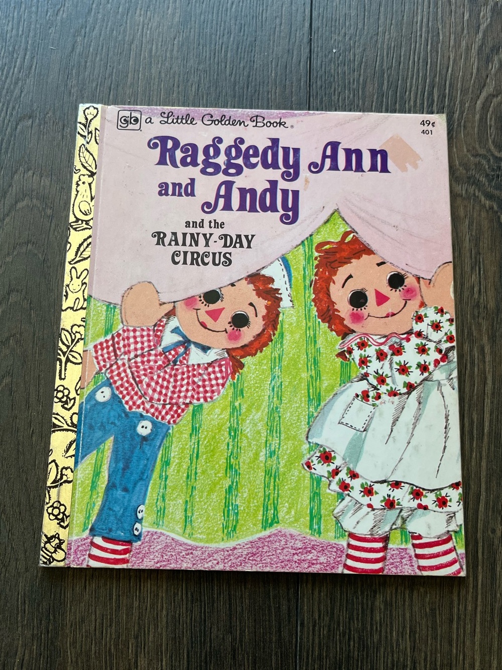 1976 Copy A Little Golden Book Raggedy Ann and Andy Book